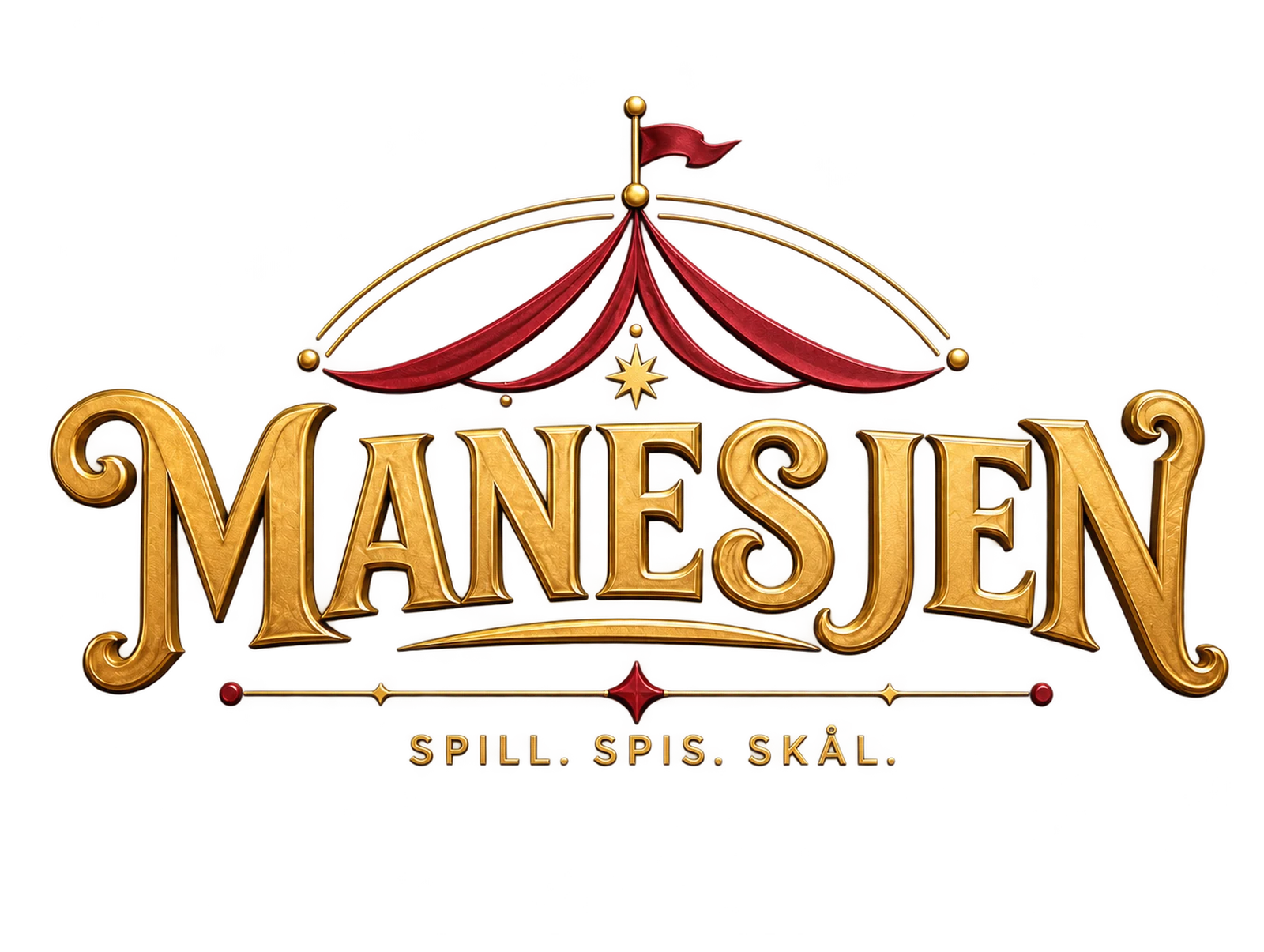 Manesjen – Spill. Spis. Skål.